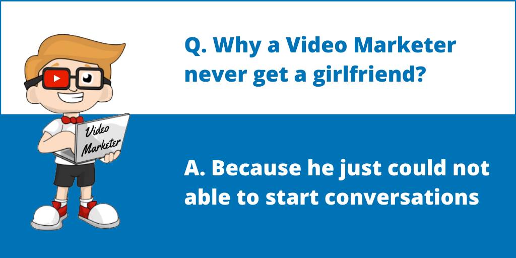 video marketer - girlfriend - conversations