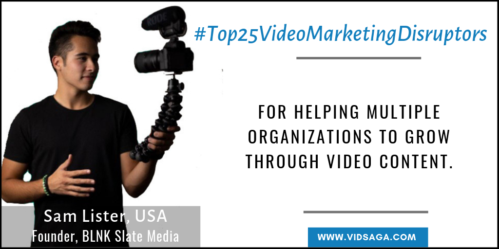 Sam Lister video marketing disruptor